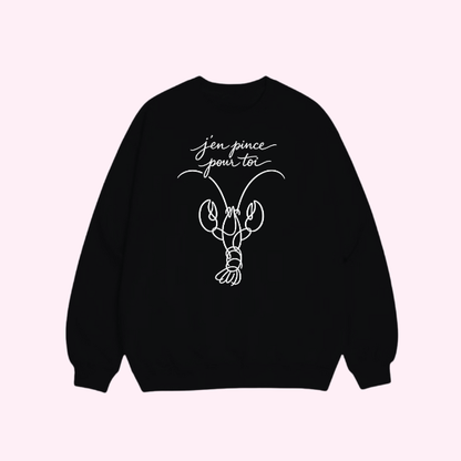 Sweat shirt - J’en pince pour toi 🦞