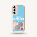 Coque Samsung - J’ai pétanque 🌞