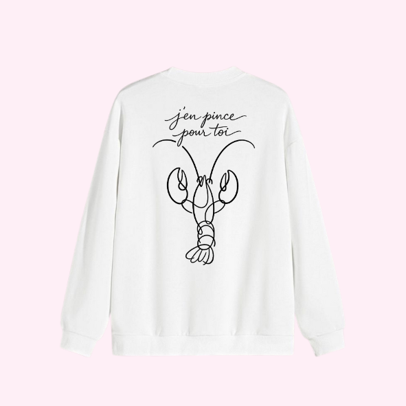 Sweat shirt - J’en pince pour toi 🦞