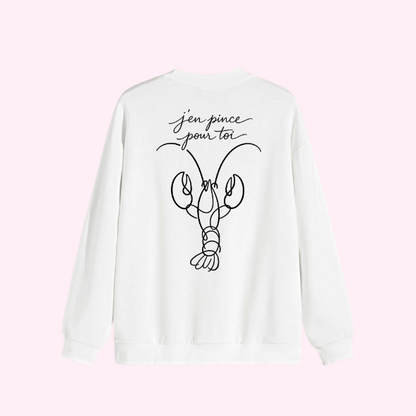 Sweat shirt - J’en pince pour toi 🦞