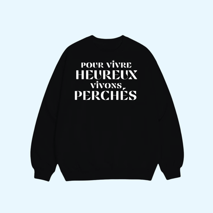 Sweat shirt - Vivre heureux ☀️
