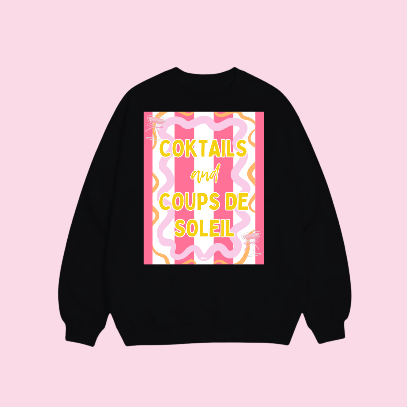Sweat shirt - Cocktails🥂