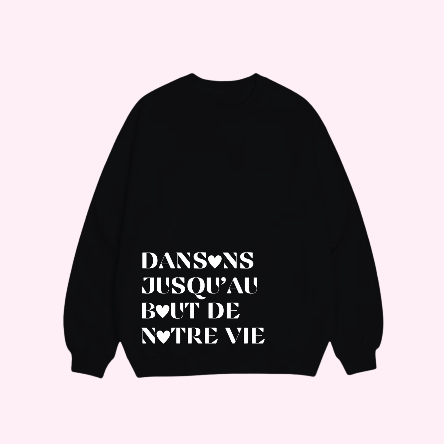 Sweat shirt - Dansons 💃🏼