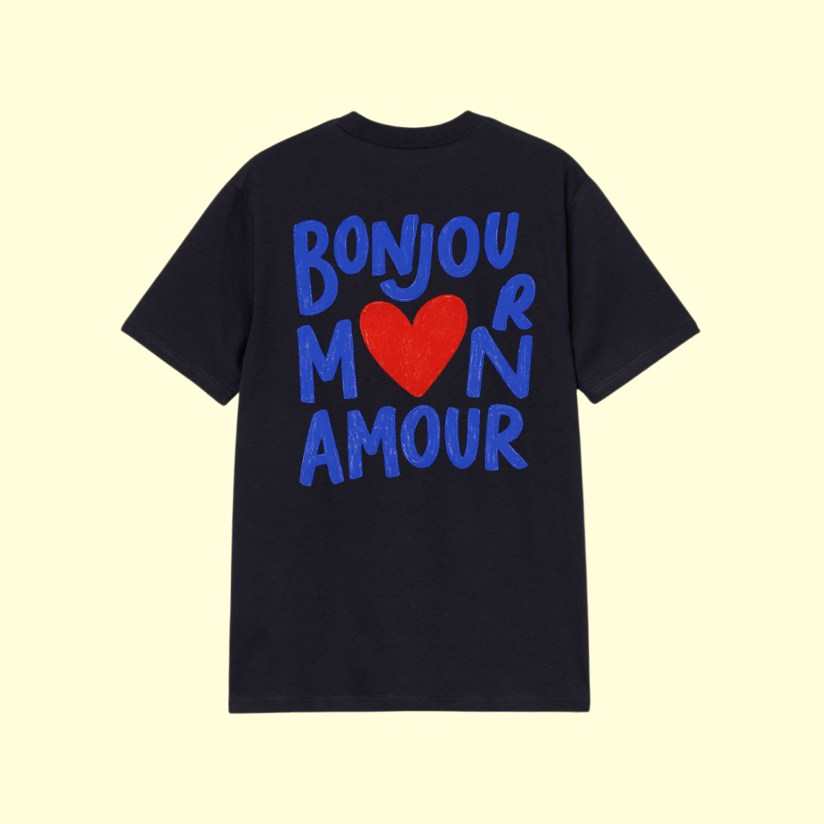 T-shirt - Bonjour m❤️n Amour