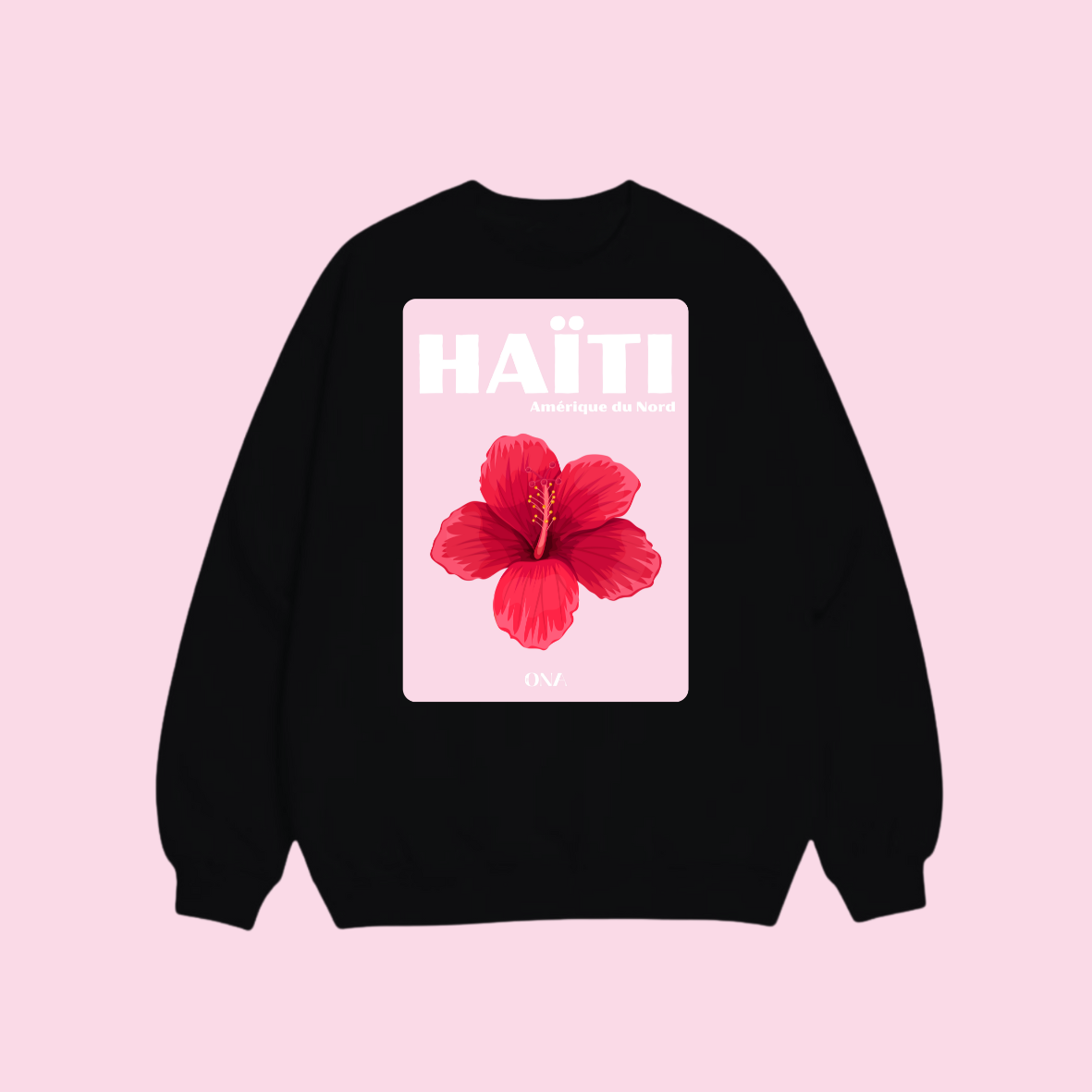 Sweat shirt - Haïti 🌺