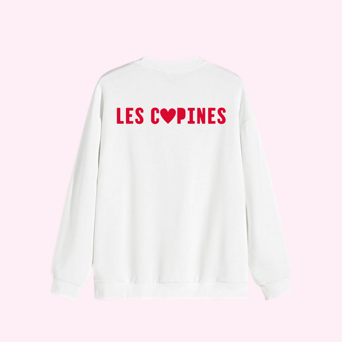 Sweat shirt - Les copines ❤️