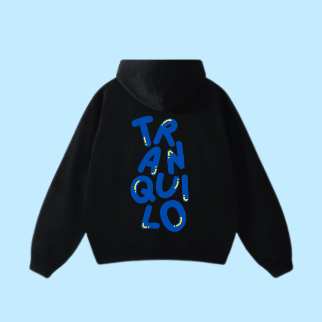 Sweat shirt - Tranquilo 🙃
