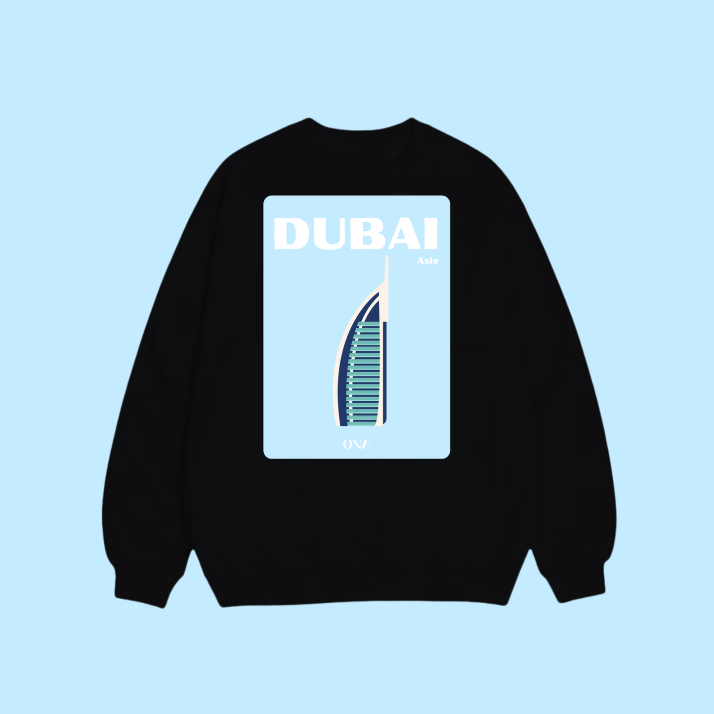 Sweat shirt - Dubai 🏙️