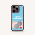 Coque Iphone - J’ai pétanque 🌞