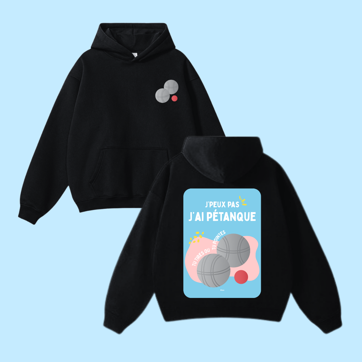Sweat shirt - J’ai pétanque 🌞