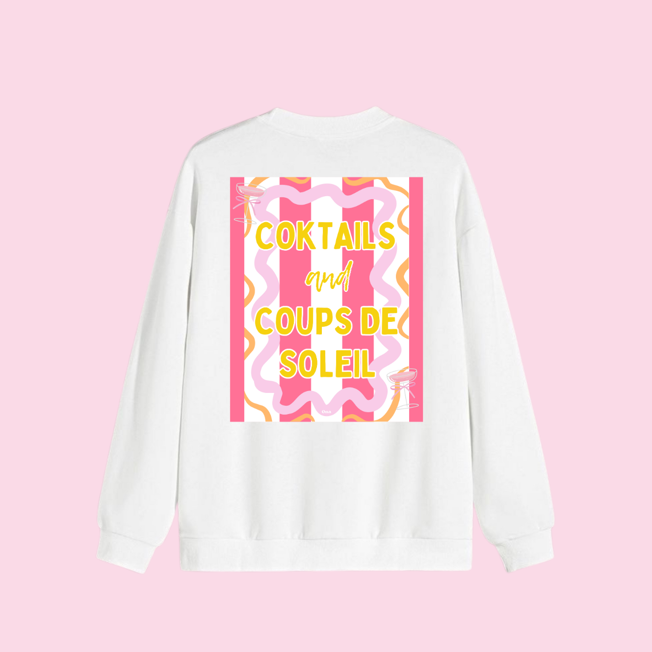 Sweat shirt - Cocktails🥂